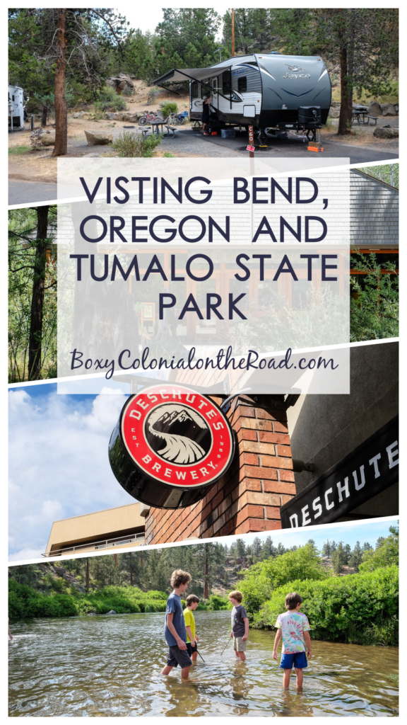 Two days in Bend, OR with kids: Tumalo State Park Campground, High Desert Museum, Deschutes River