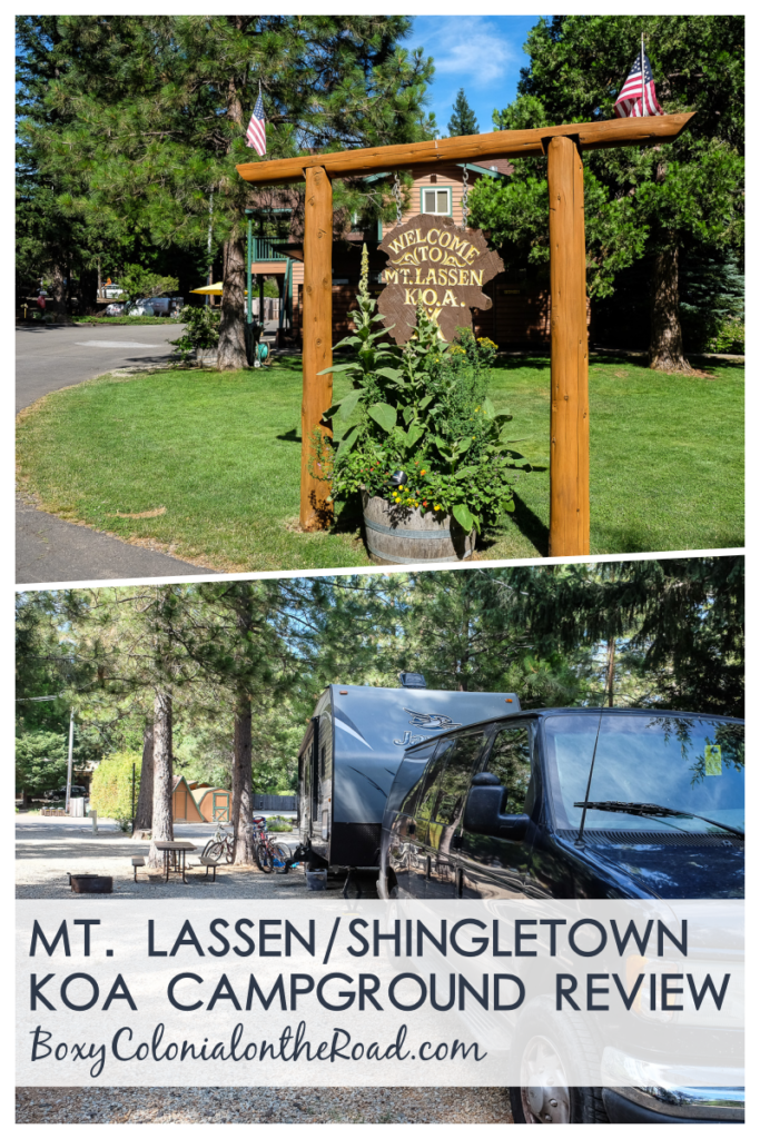 Our stay at the Mt. Lassen/Shingletown KOA near Lassen Volcanic National park: Campground review #rvcamping #familytravel #nationalparks #campgrounds