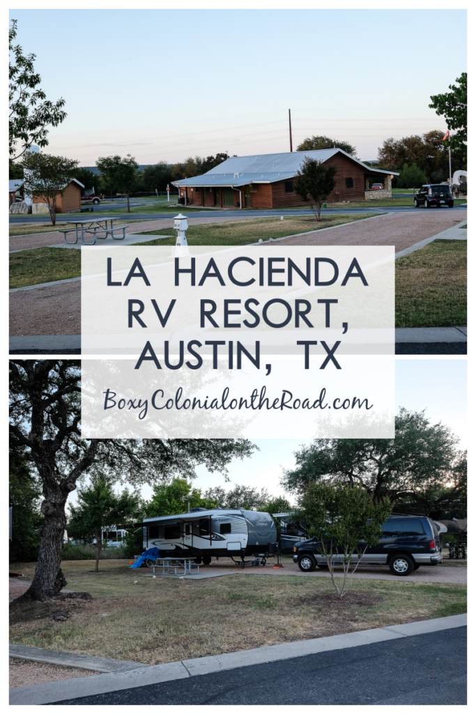 Campground review of La Hacienda RV Resort in Austin, TX