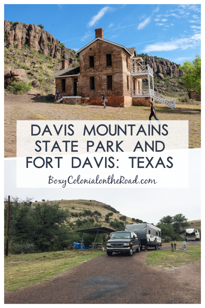 Campground review of Davis Mountains State Park in West Texas, plus a visit to Fort Davis National Historic Site