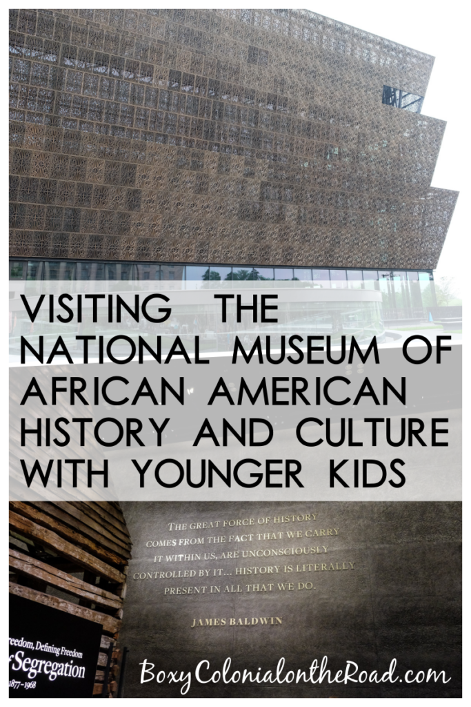Our experience taking our 5 year old to the National Museum of African American History and Culture