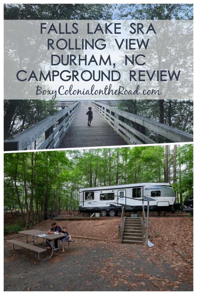A campground review of our stay at Falls Lake State Recreation Area, Rolling View Campground, near Durham, NC